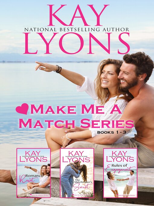 Title details for Make Me a Match Boxset Books 1-3 by Kay Lyons - Available